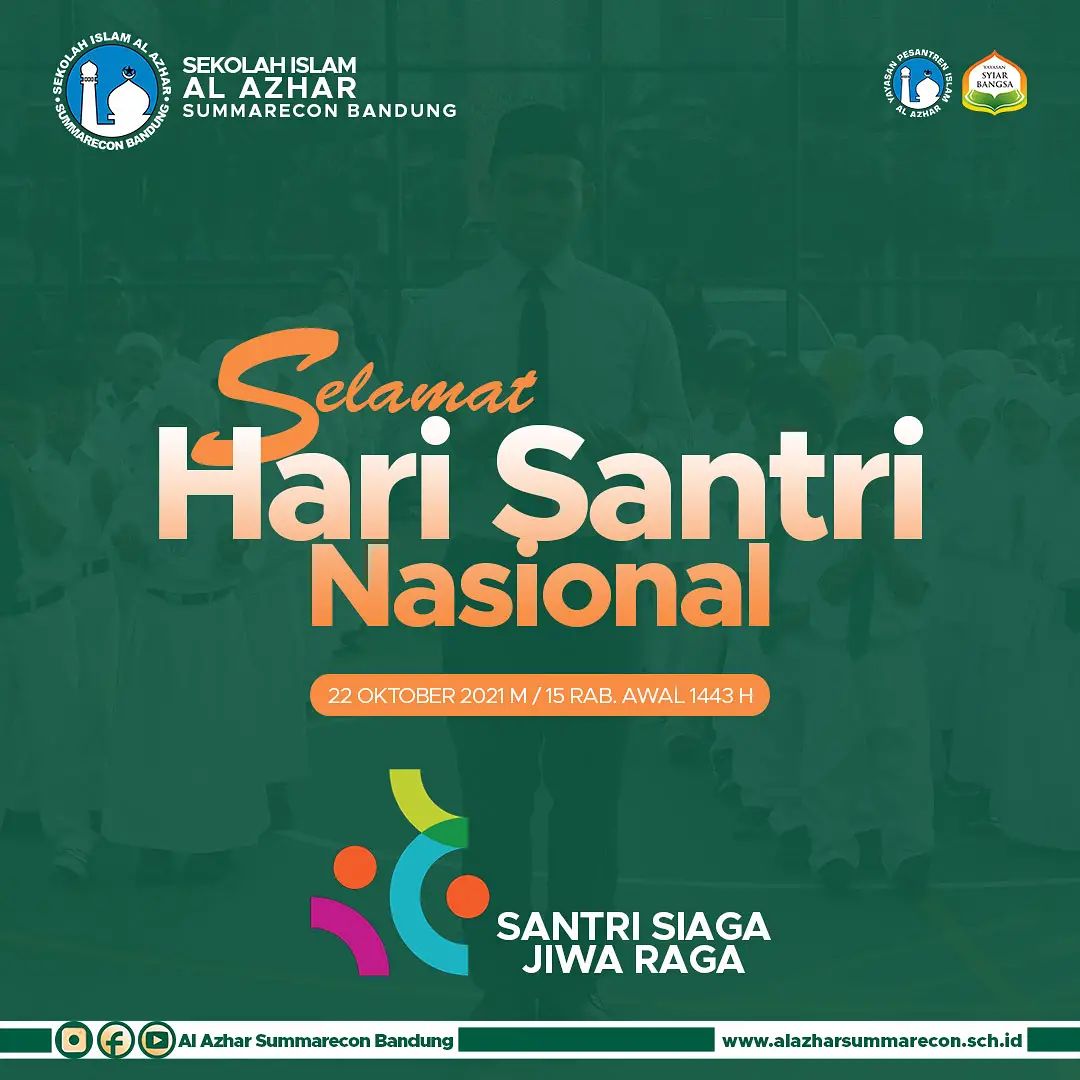 Hari Santri Nasional 22 Oktober 2021 / 15 Rabiul Awal 1443 H